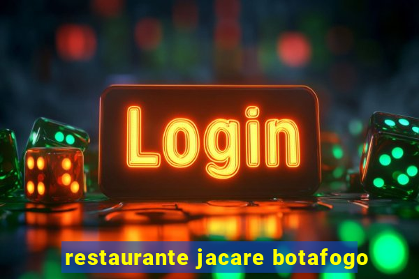 restaurante jacare botafogo